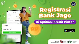 Registrasi Bank Jago di Aplikasi Kredit Pintar [upl. by Olbap]