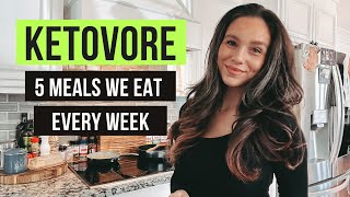 5 Easy KETOVORE meals we eat every week [upl. by Ronald]