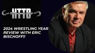 2024 Wrestling Year In Review with Eric Bischoff [upl. by Drais]