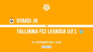 Viimsi JK  Tallinna FCI Levadia U21 [upl. by Nisaj]