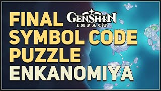 Final Enkanomiya Symbol Code Sequence Genshin Impact [upl. by Tedd]