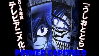 Ushio to Tora  Cap1 Sub Español  Completo HD [upl. by Meunier594]