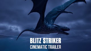 Day of Dragons  Blitz Striker Cinematic Trailer [upl. by Kirbie320]