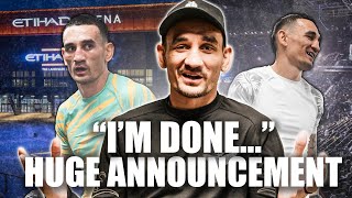 Max Holloway  I AM DONE THE NEXT CHAPTER [upl. by Whyte]