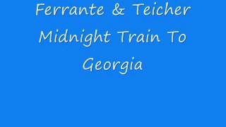 Ferrante amp Teicher  Midnight Train To Georgia [upl. by Nodnrb786]