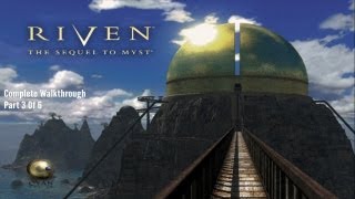 Riven Complete Walkthrough Part 3 Of 6 iOS Gameplay [upl. by Epolenep795]