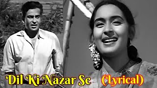 Dil Ki Nazar Se Lyrics Anari  Lata Mangeshkar  Mukesh  ShankarJaikishan  Raj Kapoor Nutan [upl. by Elahcim]