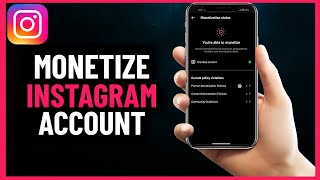 How To Monetize Instagram  Step By Step Guide [upl. by Nigam]