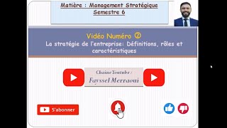 Vidéo 2  Management Stratégique  La stratégie dentreprise  بالدارجة [upl. by Quinlan]