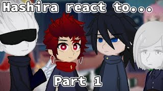 Hashira react to MYn Tanjiro Giyuu amp FYn as Gojo Yuji Megumi amp Nobara  part 1  2x [upl. by Gerry]