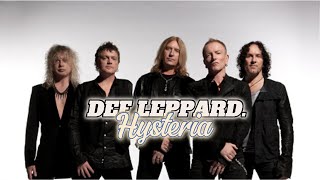 DEF LEPPARD  HYSTERIA WITH LYRICS [upl. by Hamian824]