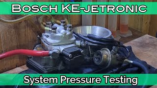 Bosch KEjetronic  System Pressure Testing [upl. by Lowenstein]