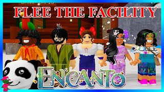 FLEE THE FACILITYBut We Are The Characters Of ENCANTO [upl. by Norre]