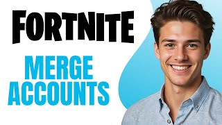 How To Merge Fortnite Accounts Full Guide 2024 [upl. by Keily575]