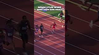 Noah Lyles WINS Men’s 100m SEMIFINAL US Olympic Trials [upl. by Zahc521]