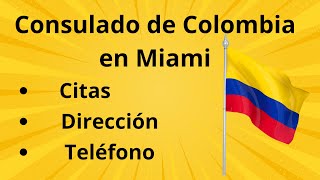 Cómo Hacer cita en el Consulado de Colombia en Miami [upl. by Anerat]