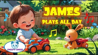 🎶 James Plays All Day – Fun Kids Song with a Happy Music Video 🎶 [upl. by Annaoi]