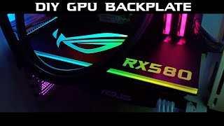 DIY GPU Backplate No Power Tools  INDIA  How To Make [upl. by Nyrrad750]