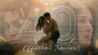 ‘40’  Official Trailer  SEPTEMBER 4 Only in Cinemas [upl. by Trout]