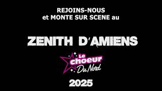 Chante sur la scène du Zénith dAmiens en juin 2025 avec le Chœur du Nord  Teaser [upl. by Leesa]