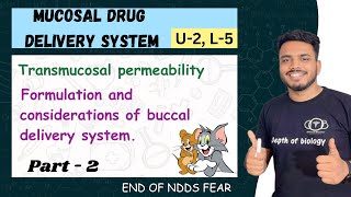 Transmucosal permeability  formulation considerations of buccal delivery system  mucosal drug [upl. by Clarine898]