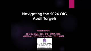 Navigating the 2024 OIG Audit Targets [upl. by Ahtreb]