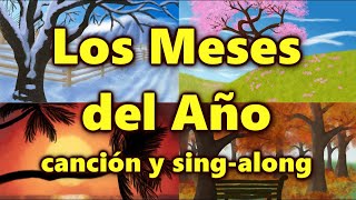 The quotMonths of the Yearquot in Spanish sing along [upl. by Ydnam]