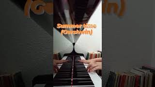 Summer Time • George Gershwin🎹 shorts piano pianist SummerTime GeorgeGershwin classical jazz [upl. by Nyraa]