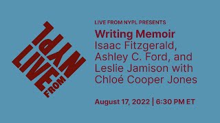 Writing Memoir Isaac Fitzgerald Ashley C Ford and Leslie Jamison with Chloé Cooper Jones [upl. by Artemed566]