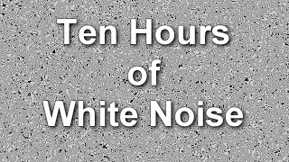 White Noise Ten Hours  Ambient Sound  Masker [upl. by Craw]