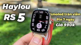 Haylou RS5 SmartWatch 990k Màn Amoled Tràn Viền Cực Đẹp [upl. by Belloir42]