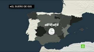 Conquistar Al Andalus el sueño de 30 españoles alistados en ISIS [upl. by Peskoff]