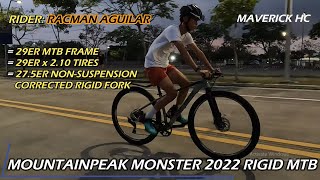 275 SAGMIT K20 Rigid Fork sa 29 MOUNTAINPEAK MONSTER 2022 amp KENDA Tire ni Racman Aguilar [upl. by Niwrad]