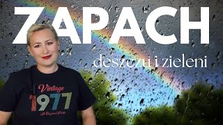 Zapach deszczu i wielki zielony aromat [upl. by Alguire563]