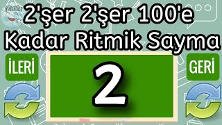 2şer 2şer 100e Kadar İleri Geri Ritmik Sayma Çocuklar İçin Eğitici Sayı Sayma Çizgi Film [upl. by Arni]