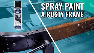 How To SPRAY PAINT a Rusty Car or Truck Frame  OEM Finish [upl. by Aara]