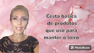 CESTA BÁSICA DE PRODUTOS PARA MANTER MEU LOIRO [upl. by Jeralee]