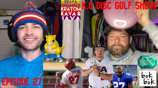 KO Disc Golf Show Episode 27 TerRon Open giveaway winners fantasy and Halloween candy draft [upl. by Arval90]