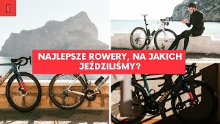 Najlepsze rowery na jakich jeździliśmy To nie to co myślisz [upl. by Avrom]