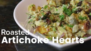 Roasted Artichoke Heart Appetizer [upl. by Adnahsar563]