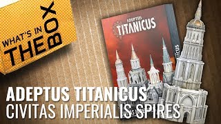 Unboxing Adeptus Titanicus Civitas Imperialis Spire v1 [upl. by Welbie]