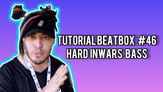 hard inward bass l tutorial beatbox en español 46 [upl. by Eydie]