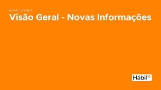 Novo Layout  Visão Geral  Novas Informações [upl. by Maze]