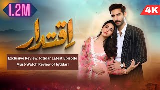 Iqtidar Episode 12  Iqtidar New Episode  Iqtidar Teaser  Iqtidar Episode Anmol Baloch amp Ali Raz [upl. by Thordis]