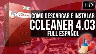 Descargar e Instalar CCleaner Professional Full Con Licencia 32 amp 64 Bits [upl. by Taryne]