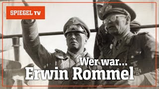 Wer war Erwin Rommel – Hitlers Feldherr  SPIEGEL TV [upl. by Eniamat]