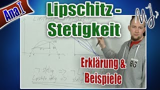 Lipschitz Stetigkeit  Herleitung Erklärung und Beispiele [upl. by Philipa]