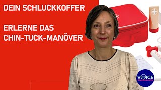 Dein Schluckkoffer  Erlerne das ChinTuckManöver [upl. by Dias]