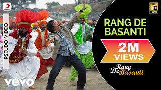 AR Rahman  Rang De Basanti Title Track Best Audio SongAamir KhanSohaDaler Mehndi [upl. by Hosfmann]