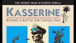 Kasserine  A retrospective of the GMT Vance von Borries Classic [upl. by Ahsyad]